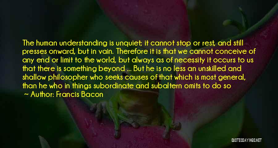 Onward Quotes By Francis Bacon