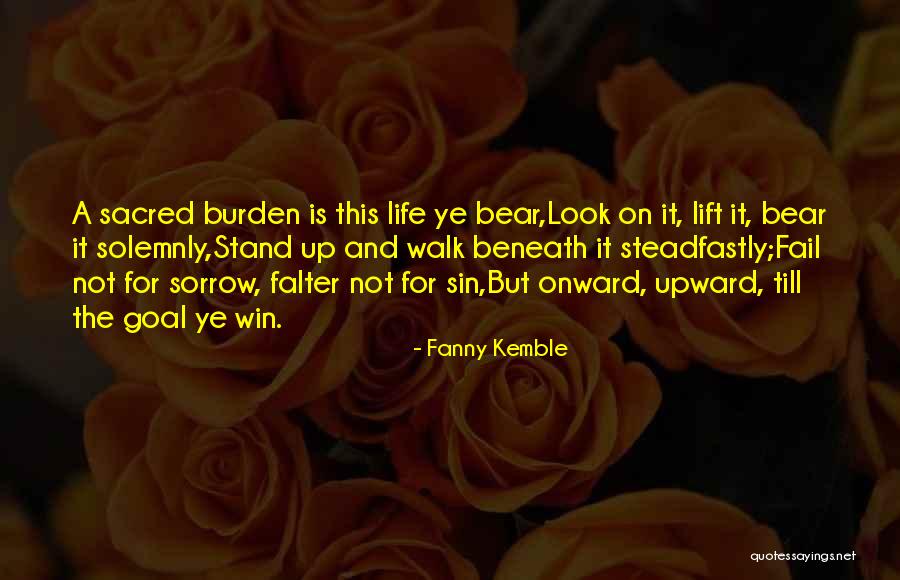 Onward Upward Quotes By Fanny Kemble