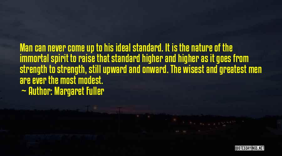 Onward Upward Quotes By Margaret Fuller