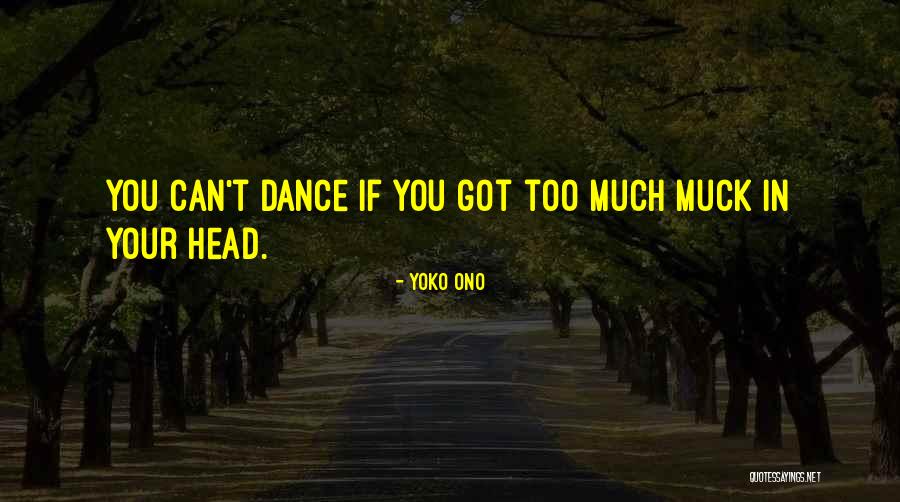 Onyango Olual Saturday Quotes By Yoko Ono Onyango Olual Saturday Quotes By Yoko Ono