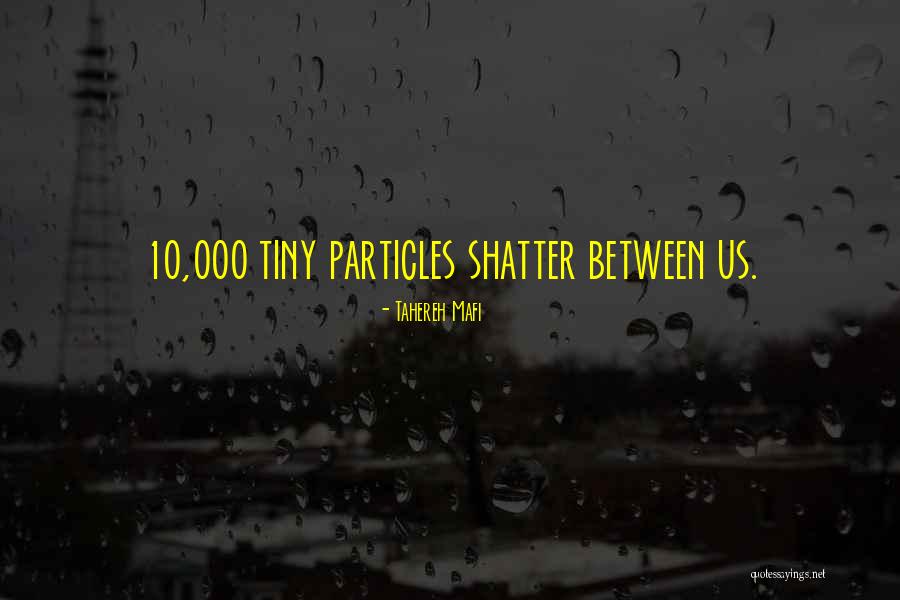 Onye Quotes By Tahereh Mafi Onye Quotes By Tahereh Mafi