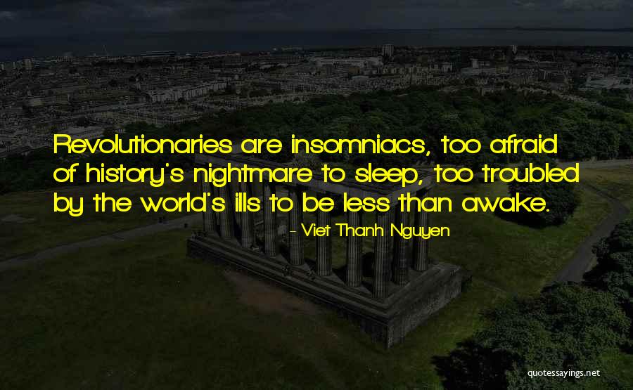 Onyebuchi Chukwu Quotes By Viet Thanh Nguyen Onyebuchi Chukwu Quotes By Viet Thanh Nguyen