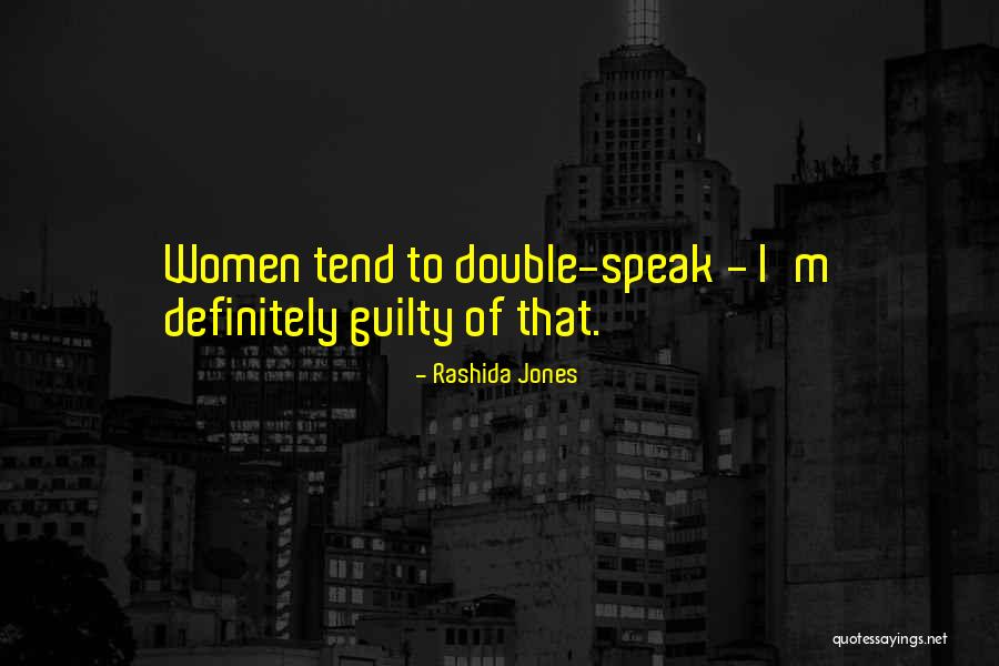Onyebuchi Nteje Quotes By Rashida Jones Onyebuchi Nteje Quotes By Rashida Jones
