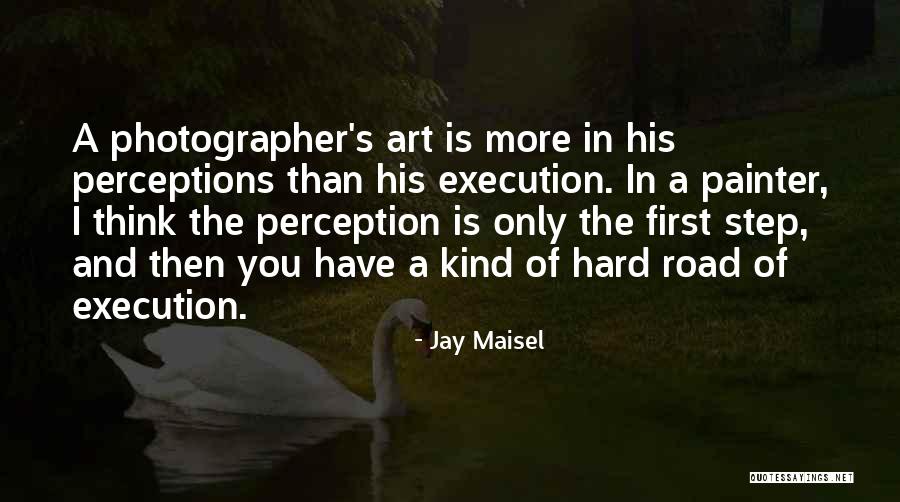 Onyeri Trial Quotes By Jay Maisel Onyeri Trial Quotes By Jay Maisel