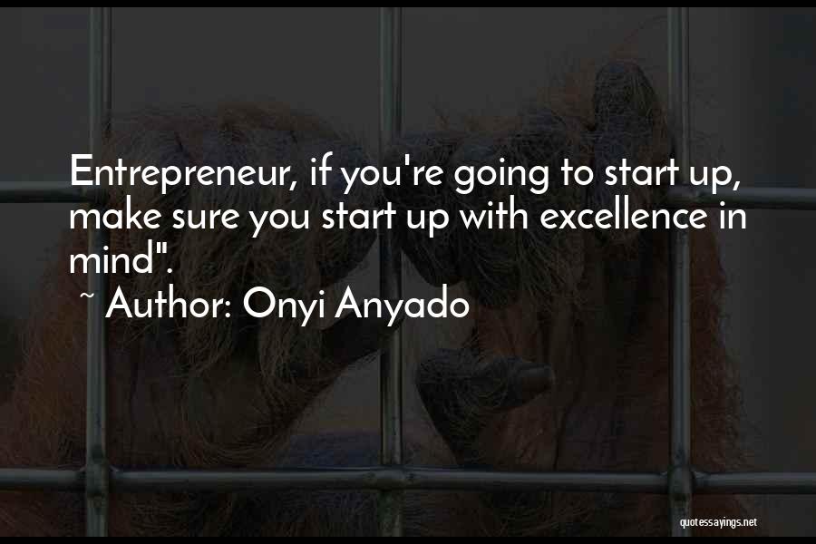 Onyi Anyado Quotes 1692554