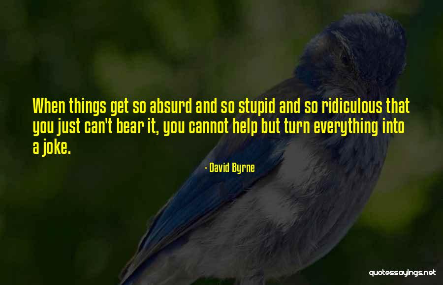 Onyi Anyado Richard Branson Quotes By David Byrne Onyi Anyado Richard Branson Quotes By David Byrne