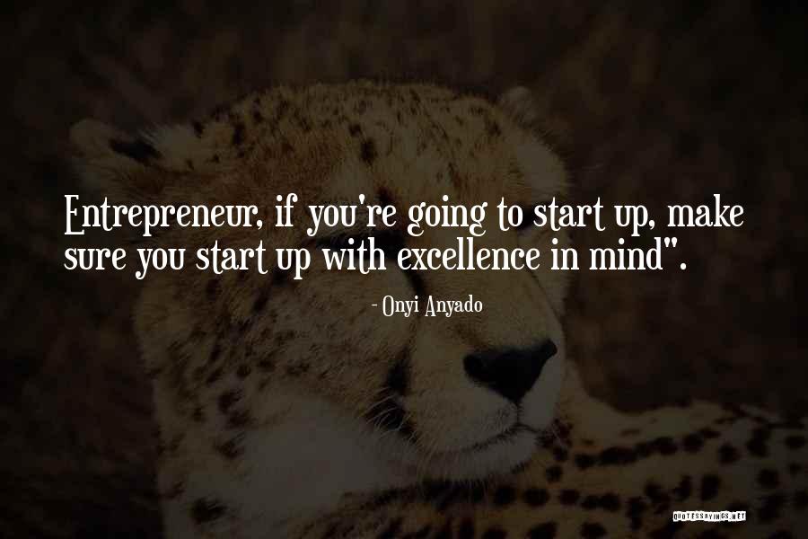 Onyi Anyado Richard Branson Quotes By Onyi Anyado Onyi Anyado Richard Branson Quotes By Onyi Anyado