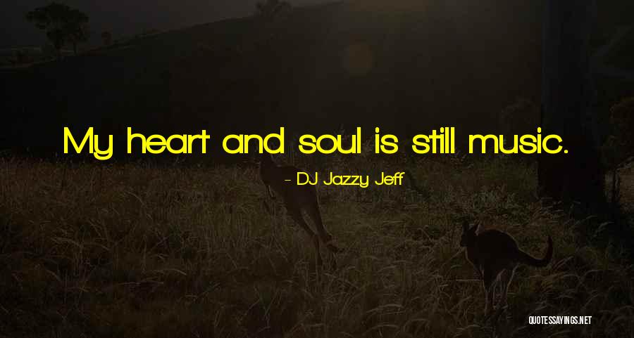 Onyx And Ivory Quotes By DJ Jazzy Jeff Onyx And Ivory Quotes By DJ Jazzy Jeff
