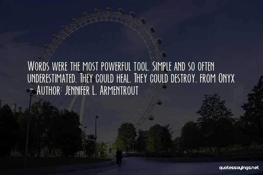 Onyx Jennifer Armentrout Quotes By Jennifer L. Armentrout