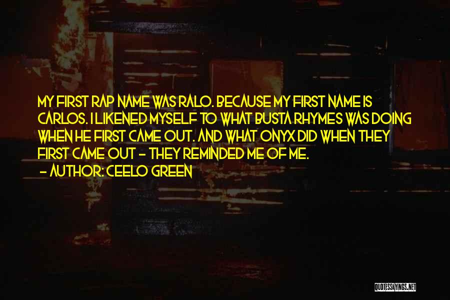 Onyx Rap Quotes By CeeLo Green