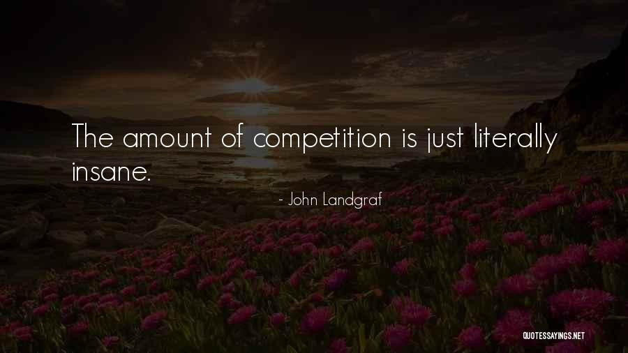 Onzekerheid Engels Quotes By John Landgraf Onzekerheid Engels Quotes By John Landgraf