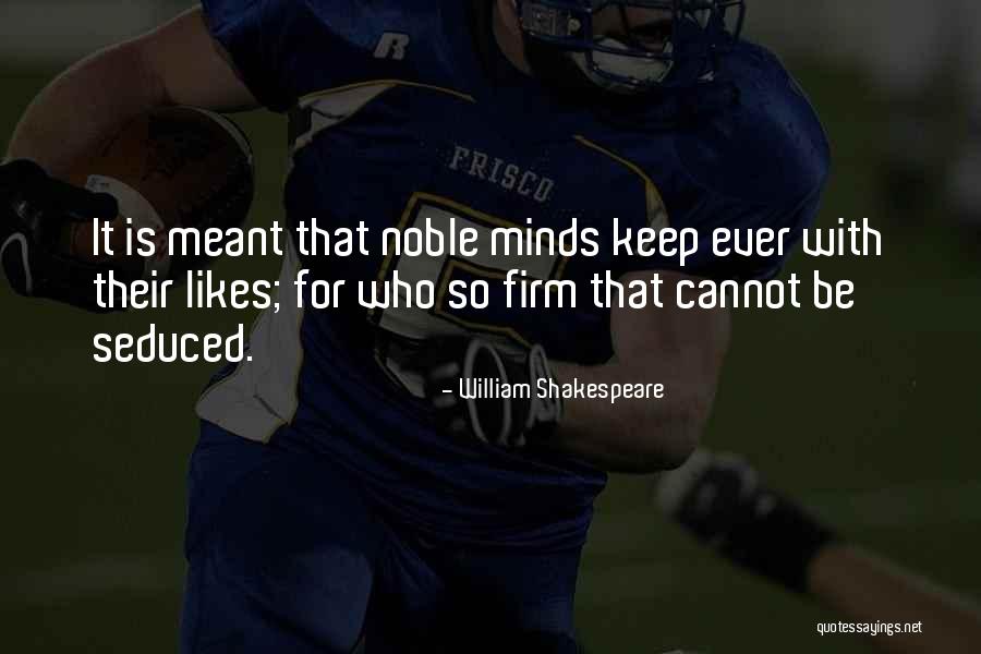 Onzichtbaar Hoorapparaat Quotes By William Shakespeare Onzichtbaar Hoorapparaat Quotes By William Shakespeare