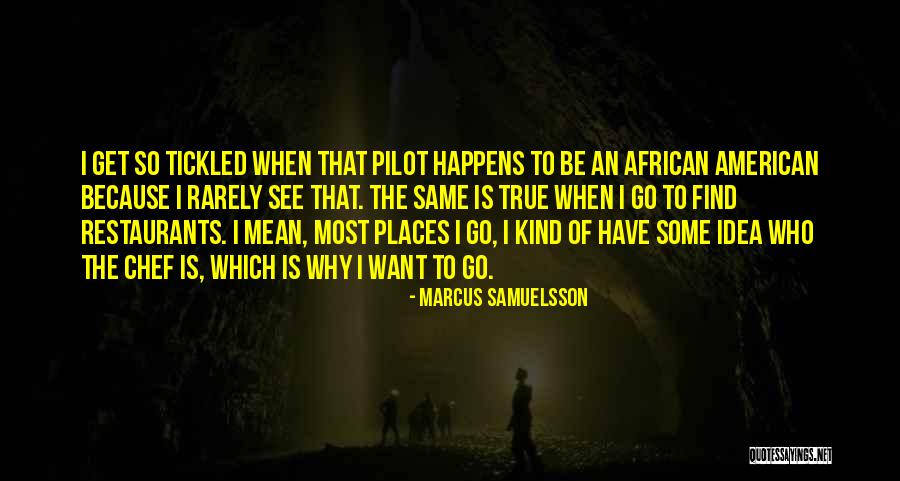 Onzichtbare Scharnieren Quotes By Marcus Samuelsson Onzichtbare Scharnieren Quotes By Marcus Samuelsson