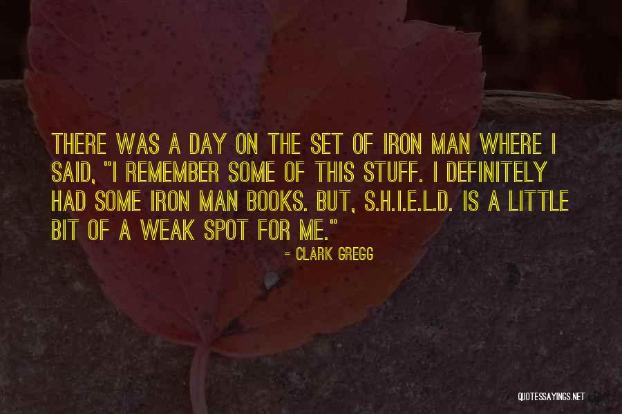 Onzinnige Quotes By Clark Gregg Onzinnige Quotes By Clark Gregg