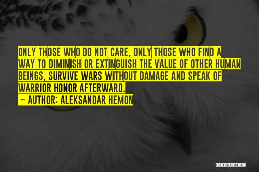 Oo Nga Noh Quotes By Aleksandar Hemon