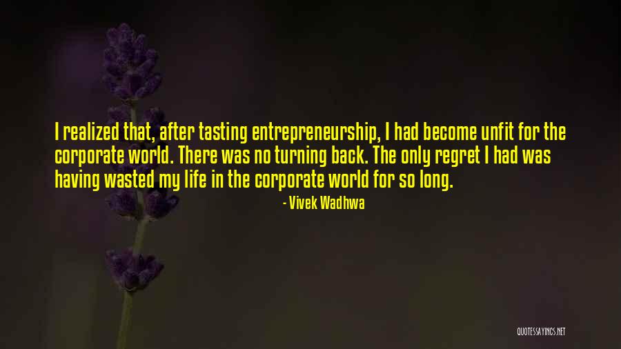 Ood Quotes By Vivek Wadhwa