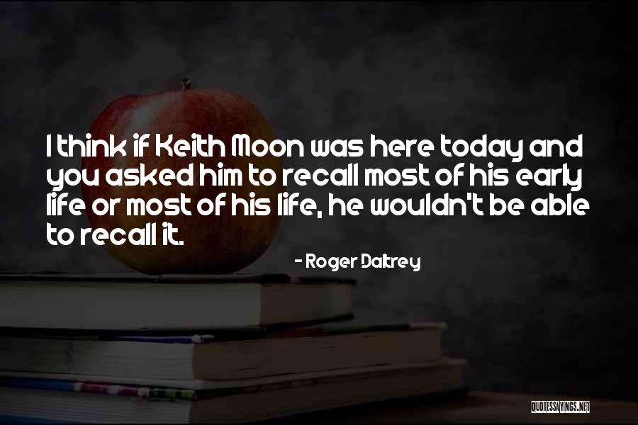 Oodai Quotes By Roger Daltrey Oodai Quotes By Roger Daltrey