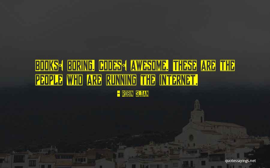 Oods Aveda Quotes By Robin Sloan Oods Aveda Quotes By Robin Sloan
