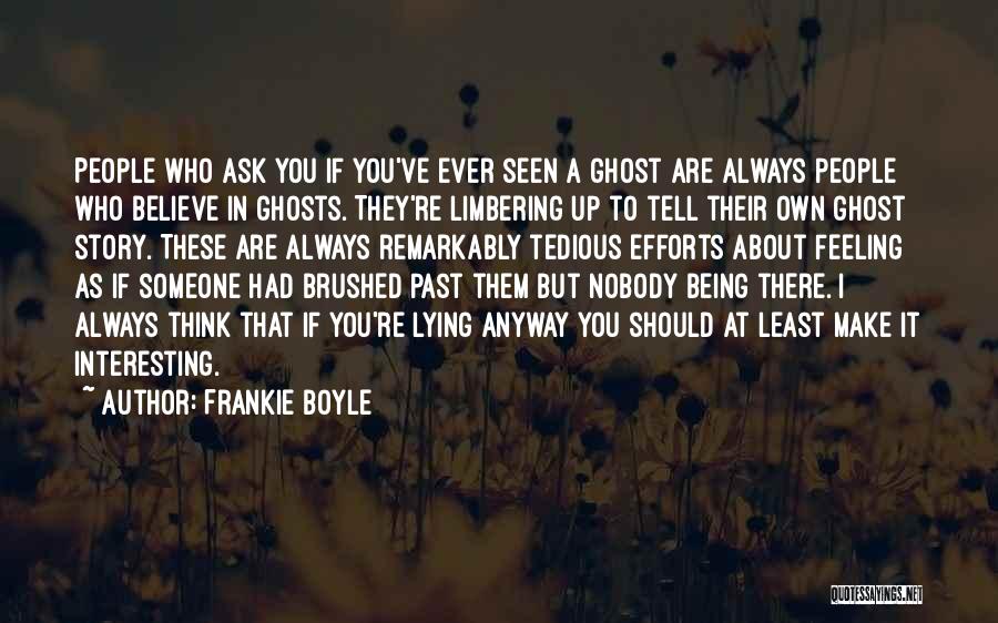 Oods Quotes By Frankie Boyle