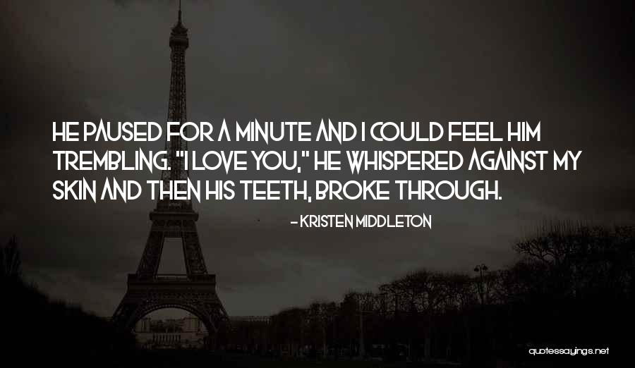 Ooh Please Quotes By Kristen Middleton Ooh Please Quotes By Kristen Middleton