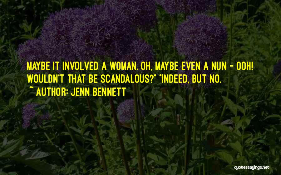 Ooh Quotes By Jenn Bennett