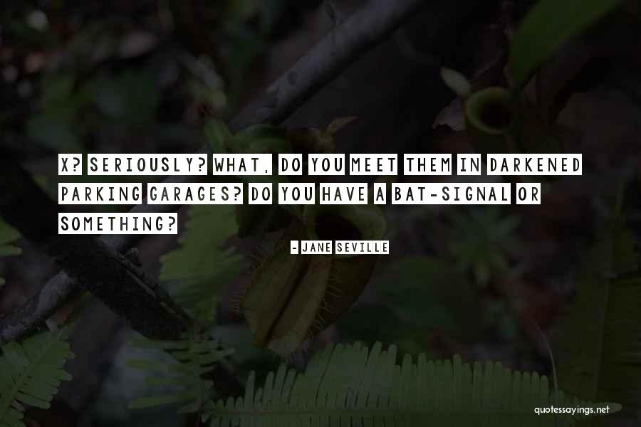 Oohrah Or Oorah Quotes By Jane Seville Oohrah Or Oorah Quotes By Jane Seville