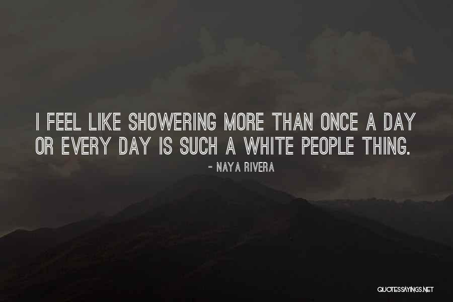 Ooioo Quotes By Naya Rivera Ooioo Quotes By Naya Rivera