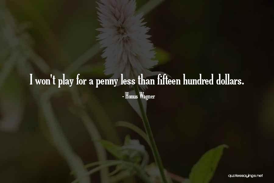 Ooitech Quotes By Honus Wagner Ooitech Quotes By Honus Wagner