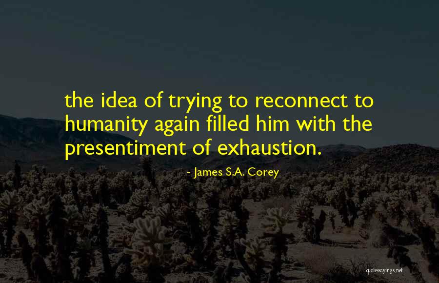 Oomiak Quotes By James S.A. Corey Oomiak Quotes By James S.A. Corey