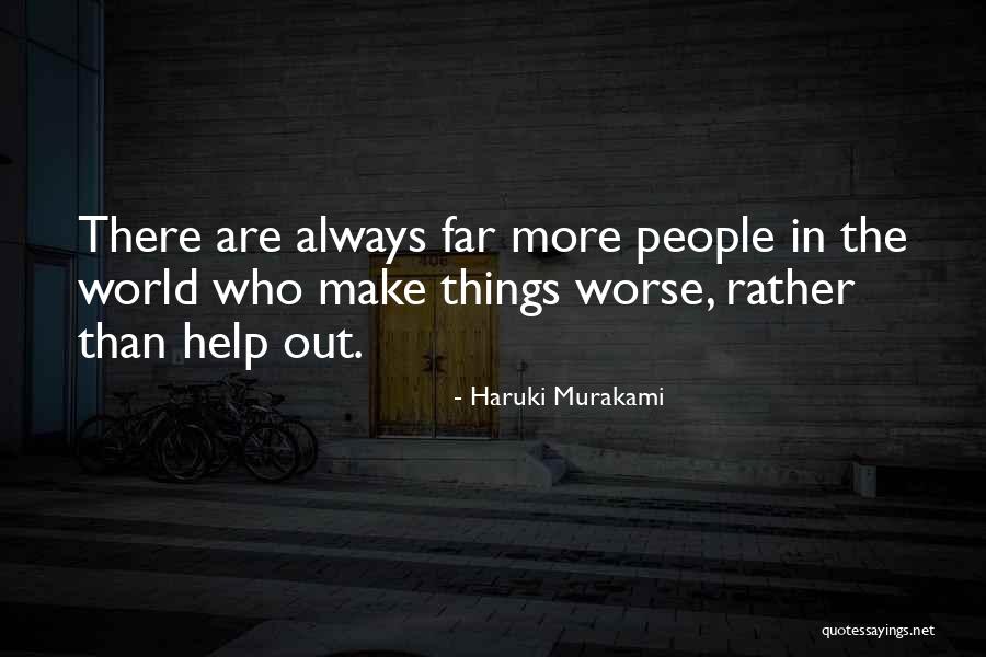 Oompa Quotes By Haruki Murakami Oompa Quotes By Haruki Murakami