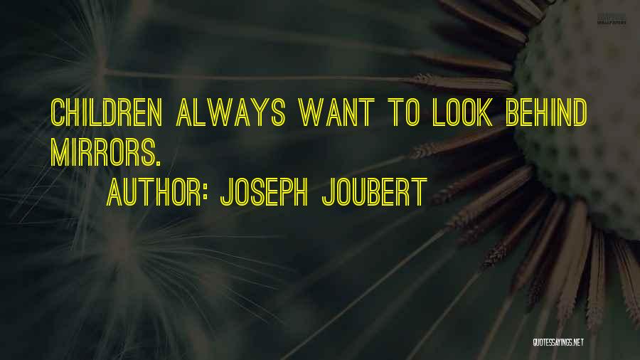 Oona Quotes By Joseph Joubert