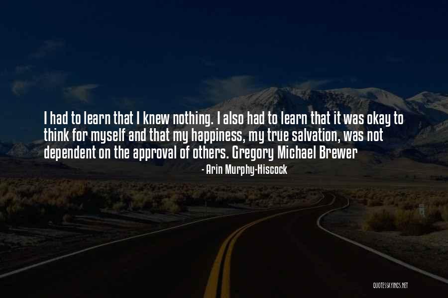 Oonagh Singer Quotes By Arin Murphy-Hiscock Oonagh Singer Quotes By Arin Murphy-Hiscock