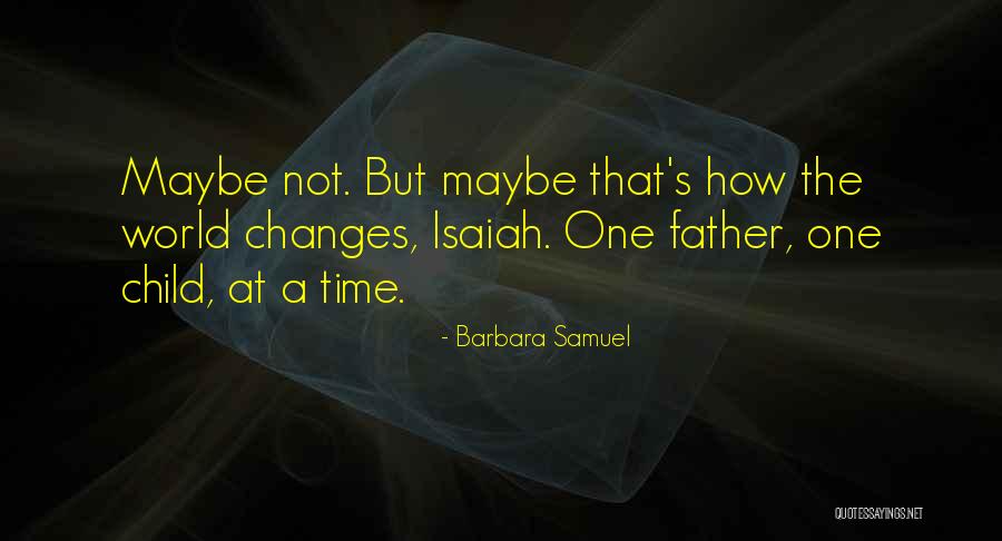 Oookay Thief Quotes By Barbara Samuel Oookay Thief Quotes By Barbara Samuel