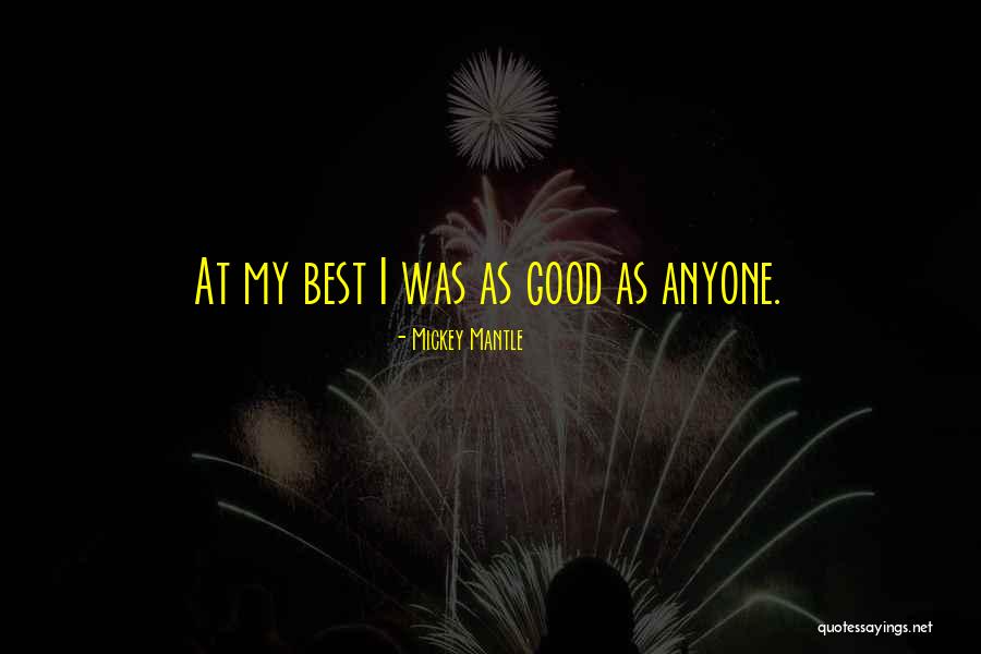 Oooku Quotes By Mickey Mantle Oooku Quotes By Mickey Mantle