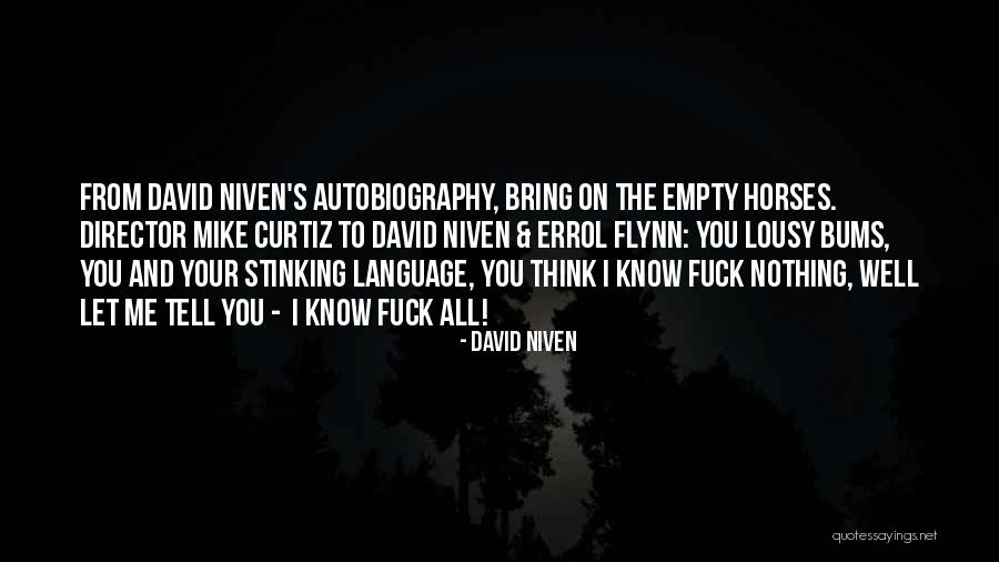Oooohh I Like U Quotes By David Niven Oooohh I Like U Quotes By David Niven