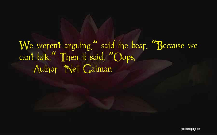 Oops Quotes By Neil Gaiman