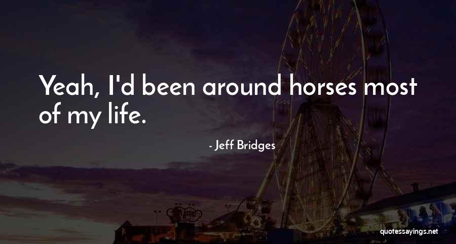 Oorah Shmorg Quotes By Jeff Bridges Oorah Shmorg Quotes By Jeff Bridges