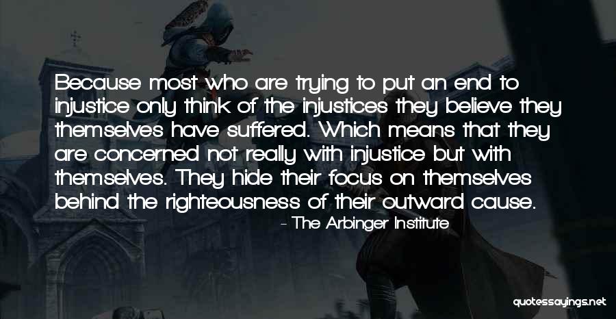 Oorah Video Quotes By The Arbinger Institute Oorah Video Quotes By The Arbinger Institute