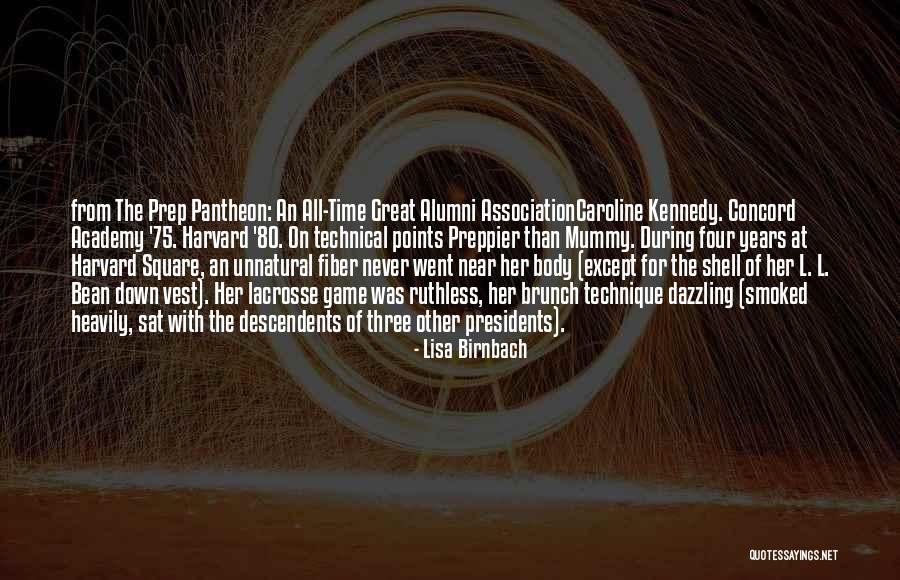 Oorspronkelijke Naam Quotes By Lisa Birnbach Oorspronkelijke Naam Quotes By Lisa Birnbach