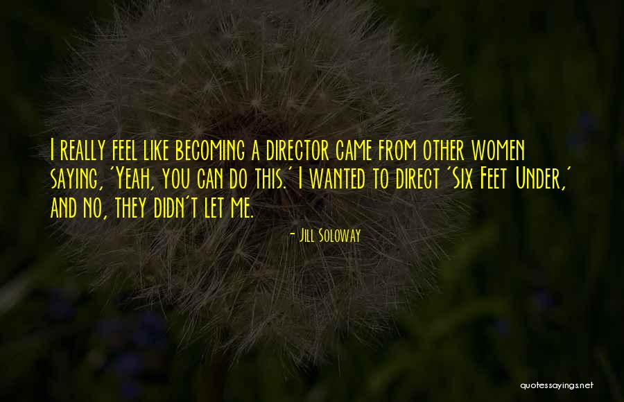 Oorzaken Van Quotes By Jill Soloway Oorzaken Van Quotes By Jill Soloway