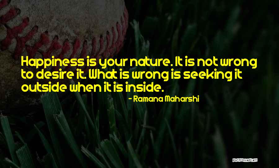 Oosterhoff Farms Quotes By Ramana Maharshi Oosterhoff Farms Quotes By Ramana Maharshi
