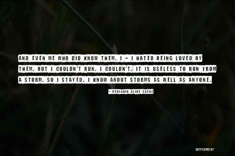 Oosterwijkseweg Quotes By Benjamin Alire Saenz Oosterwijkseweg Quotes By Benjamin Alire Saenz