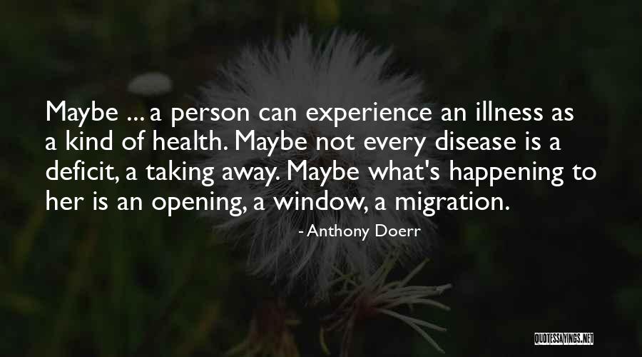 Oosterzele Quotes By Anthony Doerr