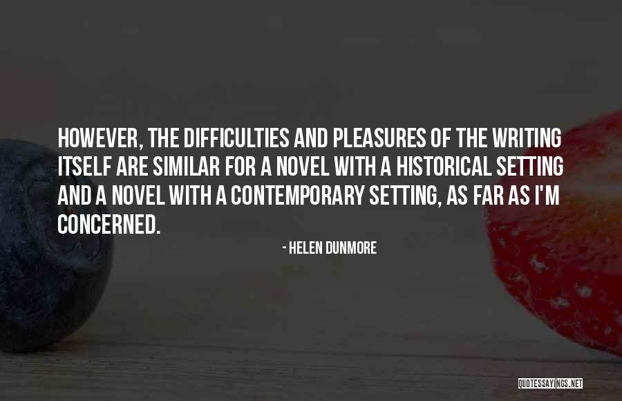 Oostland Company Quotes By Helen Dunmore Oostland Company Quotes By Helen Dunmore