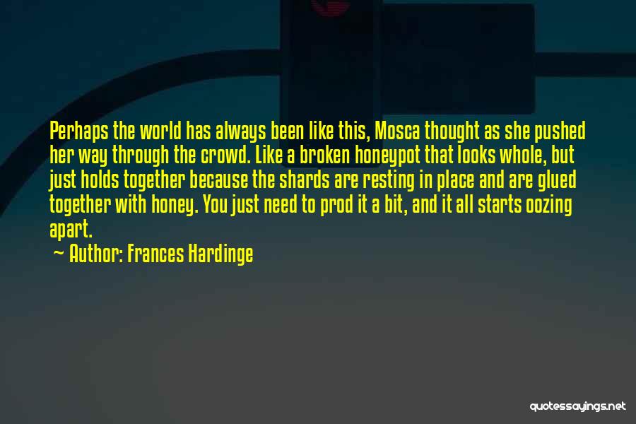 Oozing Quotes By Frances Hardinge