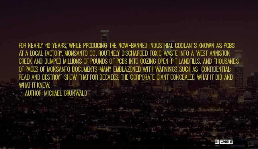 Oozing Quotes By Michael Grunwald