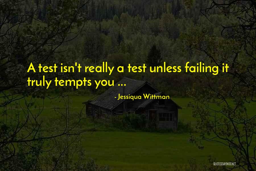 Op Weg Quotes By Jessiqua Wittman