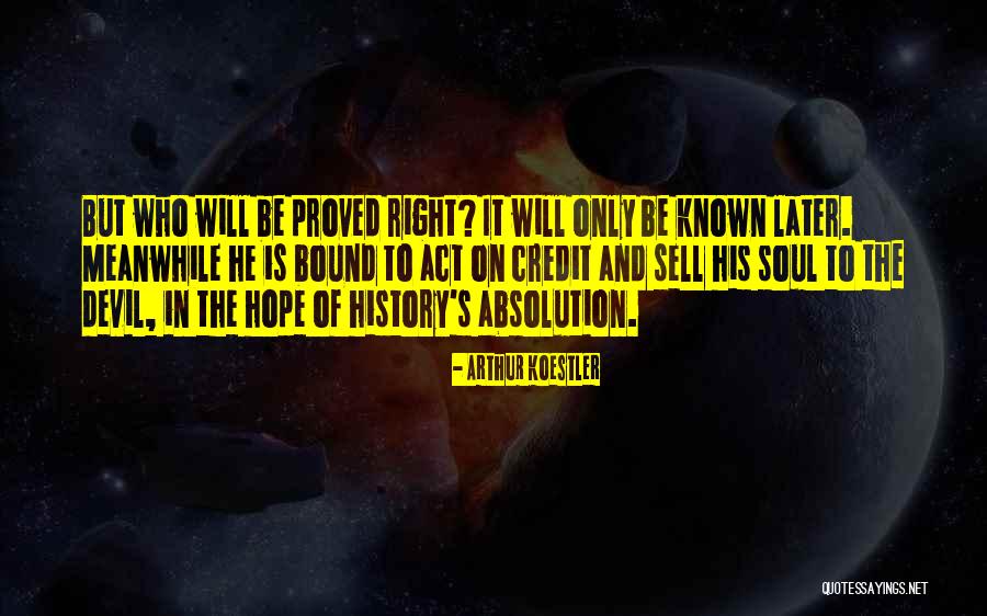 Opaca Animal Quotes By Arthur Koestler Opaca Animal Quotes By Arthur Koestler