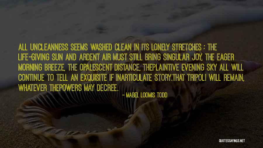 Opalescent Quotes By Mabel Loomis Todd Opalescent Quotes By Mabel Loomis Todd