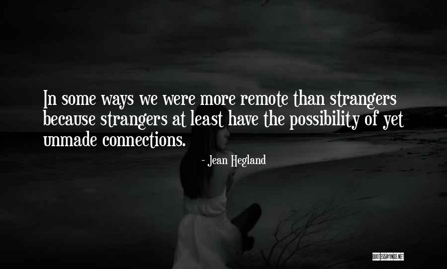Opalescent Teeth Quotes By Jean Hegland Opalescent Teeth Quotes By Jean Hegland